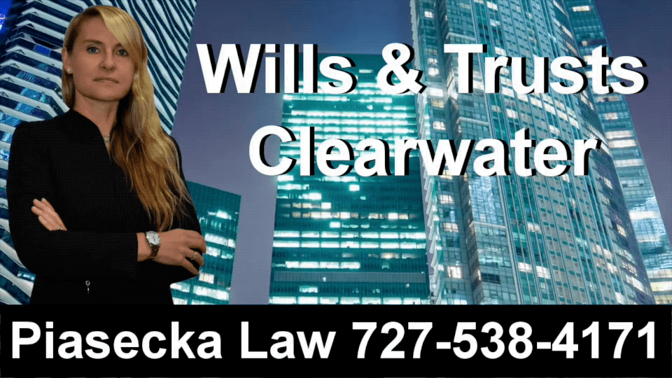 Wills, Trusts, Clearwater, Florida
