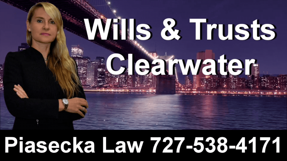 Wills, Trusts, Clearwater, Florida